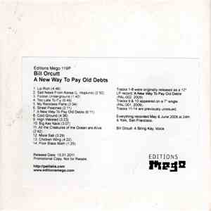 Bill Orcutt - A New Way To Pay Old Debts mp3 album
