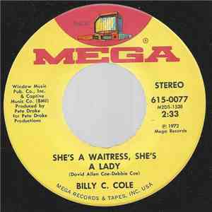 Billy C. Cole - She's A Waitress, She's A Lady mp3 album