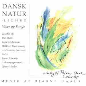 Bjarne Haahr, Søren Mønster - Dansk Natur - Lighed (Viser Og Sange) mp3 album