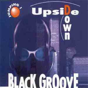 Black Groove - Jumping ! Upside Down mp3 album
