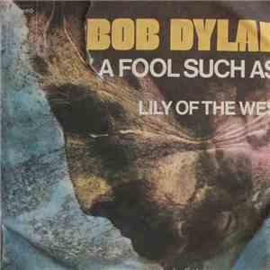 Bob Dylan - A Fool Such As I mp3 album