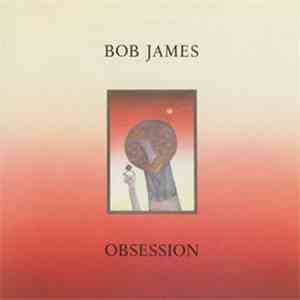 Bob James - Obsession mp3 album