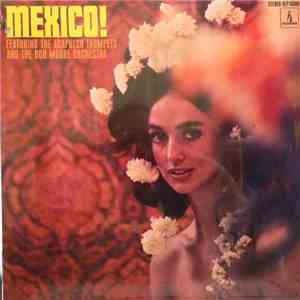 Bob Moore And His Orchestra, The Acapulco Trumpets - Mexico ! mp3 album