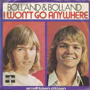 Bolland & Bolland - I Won't Go Anywhere mp3 album