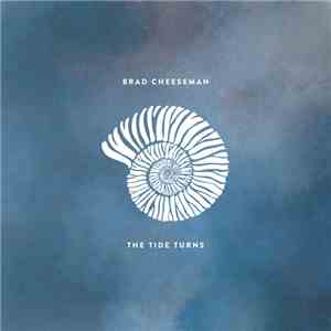 Brad Cheeseman - The Tide Turns mp3 album