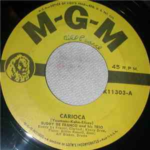Buddy DeFranco And His Trio - Carioca / Just One Of Those Things mp3 album