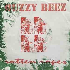 Buzzy Beez - Rotten Ropes mp3 album