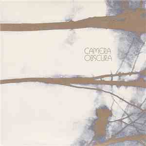 Camera Obscura - Break It To You Gently mp3 album