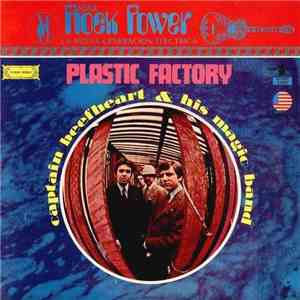 Captain Beefheart & His Magic Band - Plastic Factory mp3 album