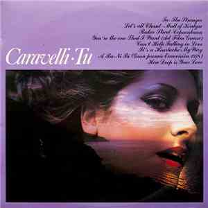 Caravelli - Caravelli / Tu mp3 album