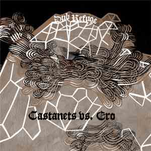 Castanets Vs. Ero - Dub Refuge mp3 album