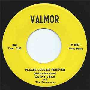 Cathy Jean And The Roommates / Cathy Jean - Please Love Me Forever / Canadian Sunset mp3 album