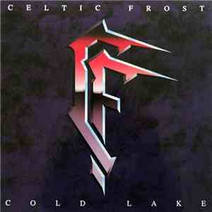 Celtic Frost - Cold Lake mp3 album