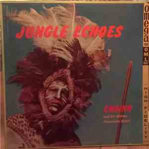 Chaino & His African Percussion Safari - Jungle Echoes mp3 album