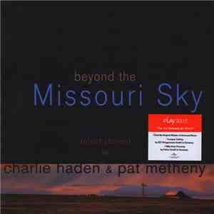 Charlie Haden & Pat Metheny - Beyond The Missouri Sky (Short Stories) mp3 album