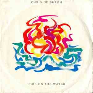 Chris de Burgh - Fire On The Water mp3 album