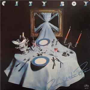 City Boy - Dinner At The Ritz mp3 album