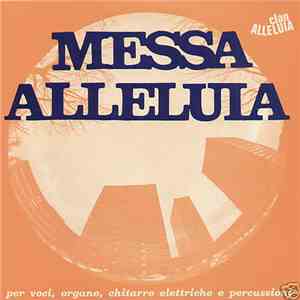 Clan Alleluia / Marcello Giombini - Messa Alleluia mp3 album