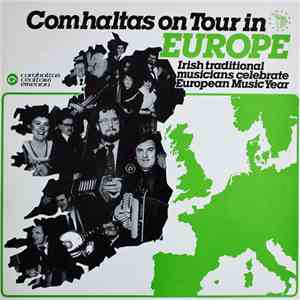 Comhaltas Ceoltóirí Éireann - Comhaltas On Tour In Europe mp3 album