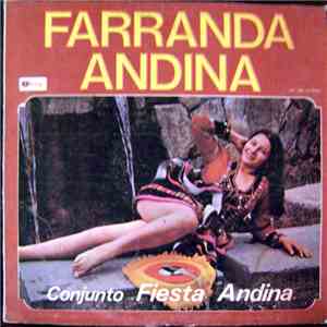 Conjunto Fiesta Andina - Farranda Andina mp3 album