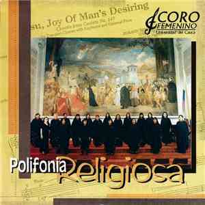 Coro Femenino Universidad Del Cauca - Polifonia Religiosa mp3 album