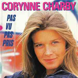 Corynne Charby - Pas Vu Pas Pris mp3 album