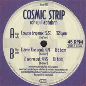 Cosmic Strip - Ich Will Abfahrn mp3 album