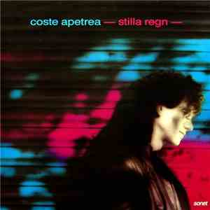 Coste Apetrea - Stilla Regn mp3 album