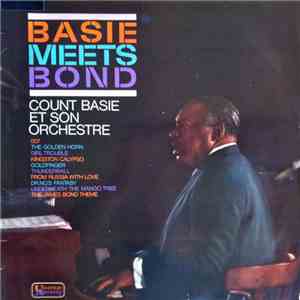 Count Basie Et Son Orchestre - Basie Meets Bond mp3 album
