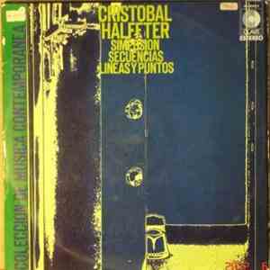 Cristobal Halffter - Simposion / Secuencias / Lineas Y Puntos mp3 album