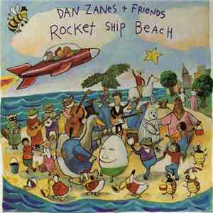 Dan Zanes + Friends - Rocket Ship Beach mp3 album