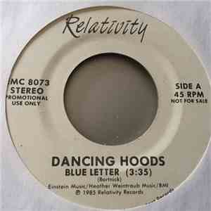 Dancing Hoods - Blue Letter / Impossible Years mp3 album