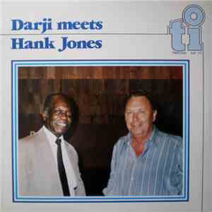 Darji, Hank Jones - Darji Meets Hank Jones mp3 album