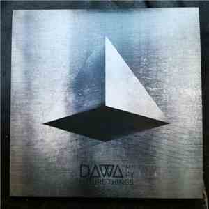 Dawa Hifi - Future Things mp3 album