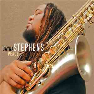 Dayna Stephens - Peace mp3 album