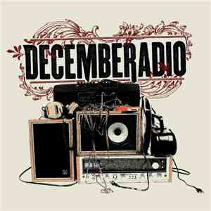 DecembeRadio - DecembeRadio mp3 album