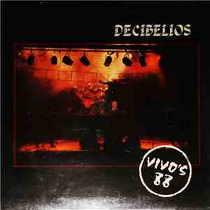 Decibelios - Vivo's 88 mp3 album