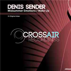 Denis Sender - Midsummer Emotions / Wake Up mp3 album