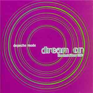 Depeche Mode - Dream On (Remixed Album 2001) mp3 album