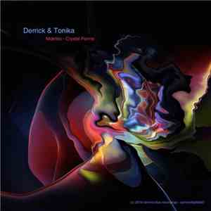 Derrick & Tonika - Mokhito / Crystal Forms mp3 album