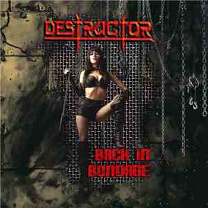 Destructor - Back In Bondage mp3 album