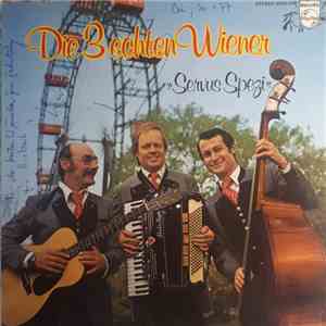 Die 3 Echten Wiener - Servus Spezi mp3 album