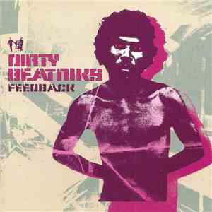 Dirty Beatniks - Feedback mp3 album