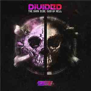 Divided  - The Dark Side / God Of Hell mp3 album