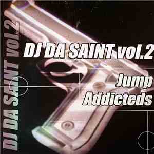 DJ Da Saint - Vol. 2 - Jump Addicteds mp3 album