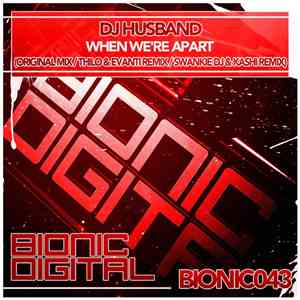 DJ Husband - When We're Apart mp3 album