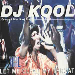DJ Kool - Let Me Clear My Throat mp3 album