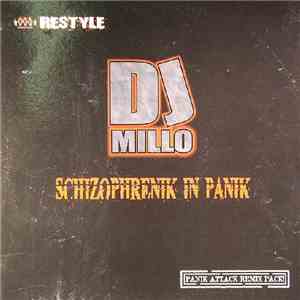 DJ Millo - Schizophrenik In Panik (Remixes) mp3 album