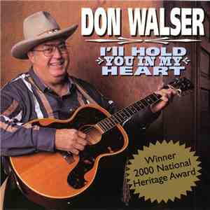 Don Walser - I'll Hold You In My Heart mp3 album