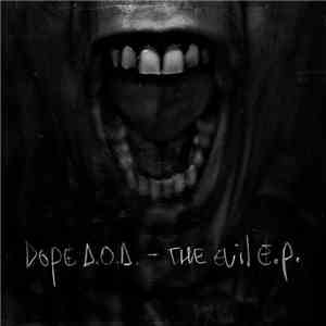 Dope D.O.D. - Evil EP mp3 album
